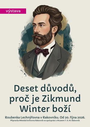 Deset důvodů proč je Zikmund Winter boží